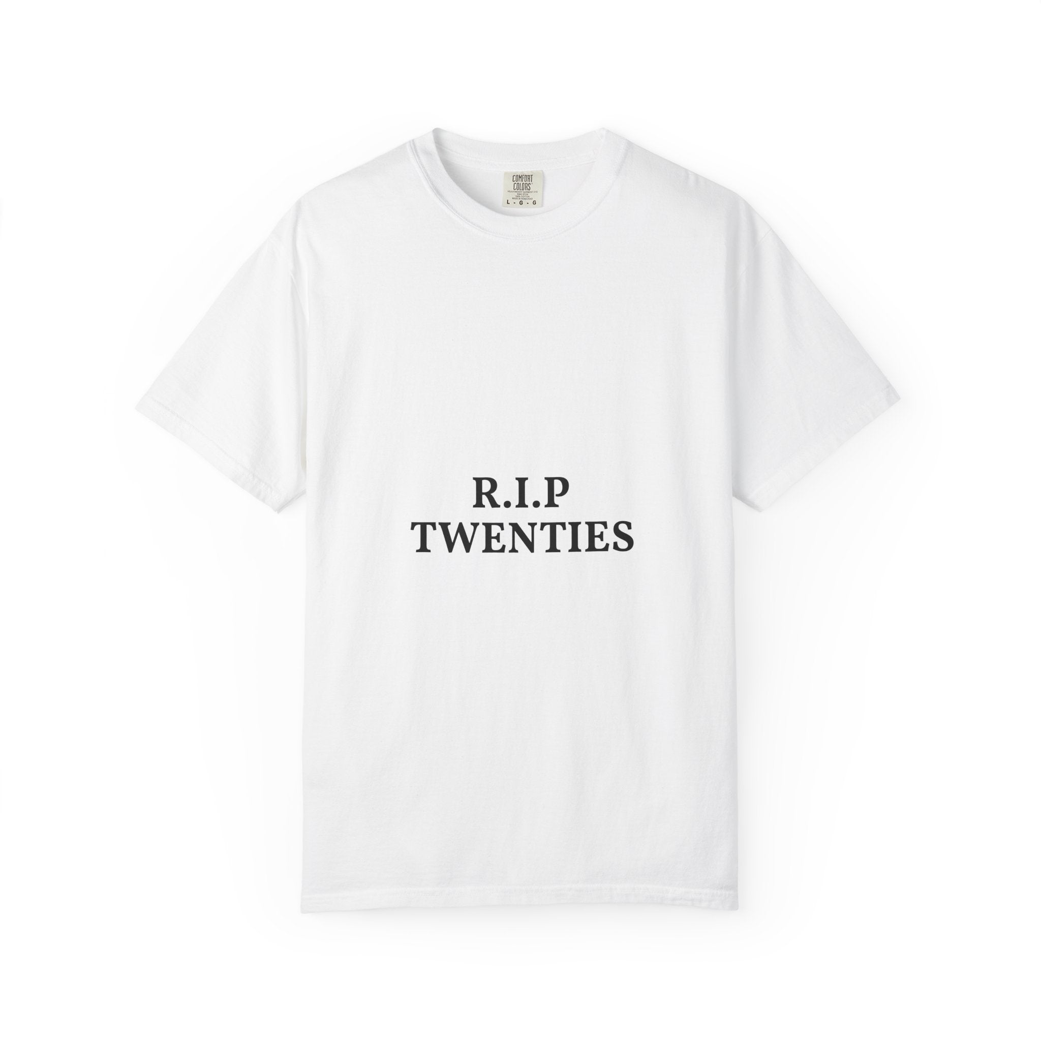 R.I.P. Twenties T-Shirt — 'R.I.P. TWENTIES' Funny Nostalgia Tee for Turning 30